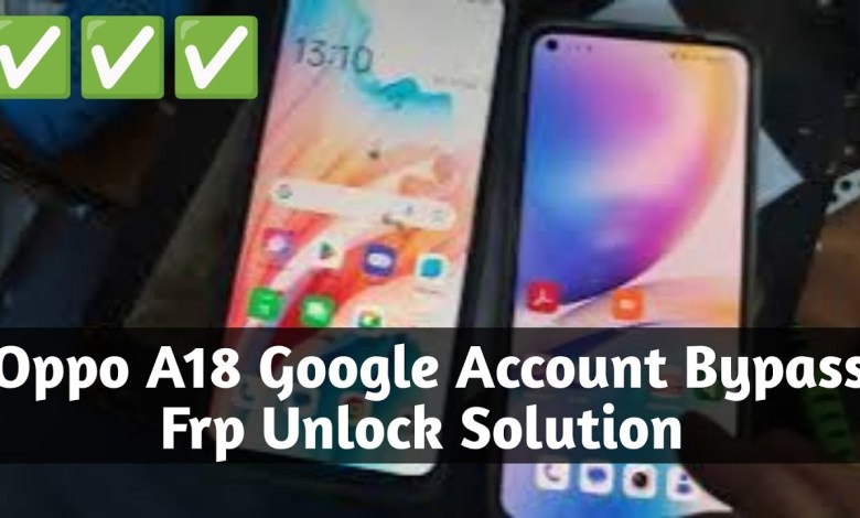 Google Account Bypass Oppo A18 | Oppo A18 Frp Unlock Google Account Bypass Oppo A18 | Oppo A18 Frp Unlock