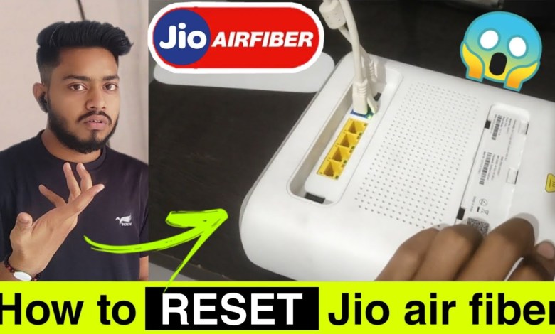 How to reset jio air fiber router | Jio air fiber How to reset jio air fiber router | Jio air fiber