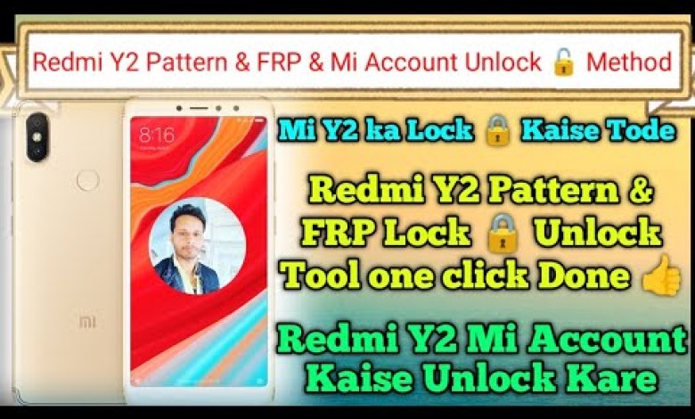 How to break Redmi Y2 pattern lock || Mi Y2 Pattern & FRP How to break Redmi Y2 pattern lock || Mi Y2 Pattern & FRP