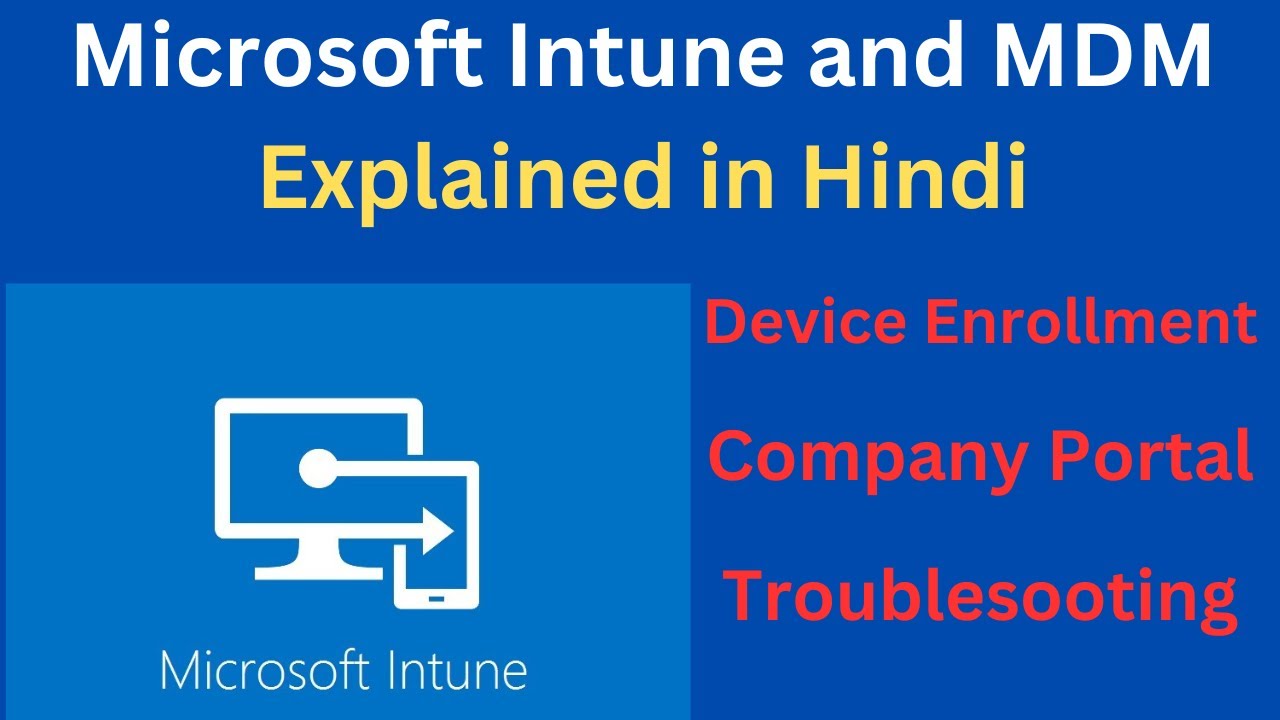What is Microsoft Intune and MDM? Mobile Device What is Microsoft Intune and MDM? Mobile Device