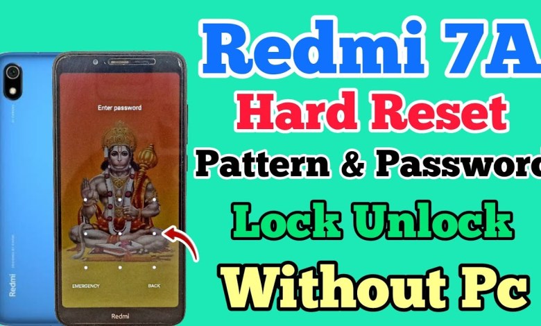 Redmi 7A || Hard Reset || Pattern Unlock || Password Redmi 7A || Hard Reset || Pattern Unlock || Password