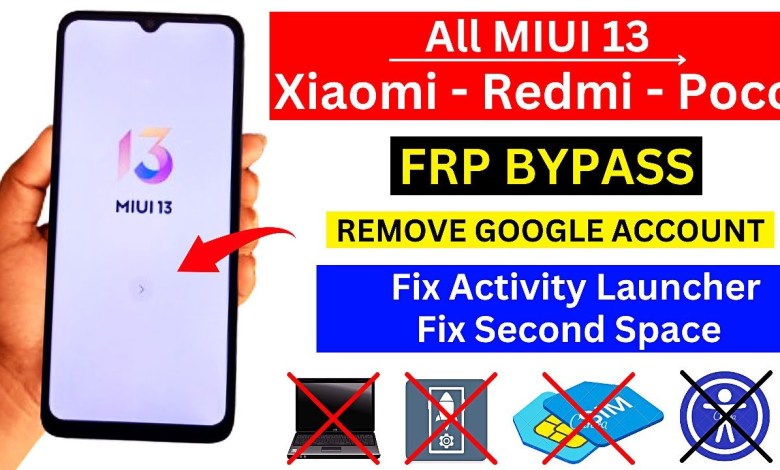 All MIUI 13 Xiaomi/Redmi/Poco FRP Bypass (Without PC) All MIUI 13 Xiaomi/Redmi/Poco FRP Bypass (Without PC)