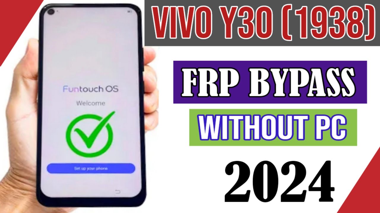 vivo y30 frp unlock / vivo 1938 frp bypass / vivo y30 vivo y30 frp unlock / vivo 1938 frp bypass / vivo y30