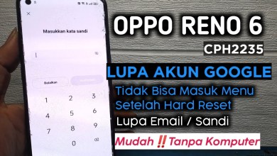 How to Overcome Oppo Reno 6 (CPH2235) Forgot Google Account How to Overcome Oppo Reno 6 (CPH2235) Forgot Google Account