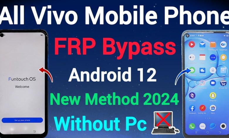 All Vivo Mobile | FRP Bypass | Android 12 | Google All Vivo Mobile | FRP Bypass | Android 12 | Google