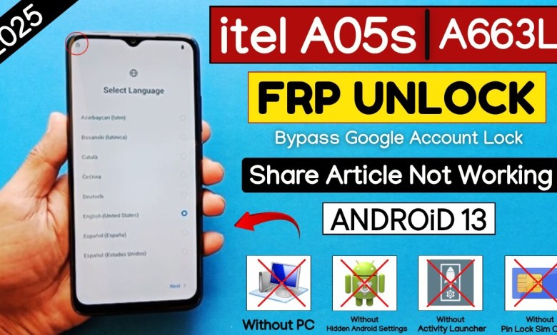 How to Bypass Itel A05s (A663L) Frp Without PC on Android 13 – Find Out Now! How to Bypass Itel A05s (A663L) Frp Without PC on Android 13 – Find Out Now!