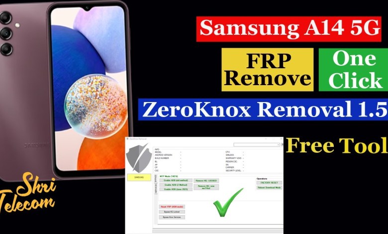 Samsung A14 5G FRP Remove One Click ! ZeroKnox Removal Samsung A14 5G FRP Remove One Click ! ZeroKnox Removal