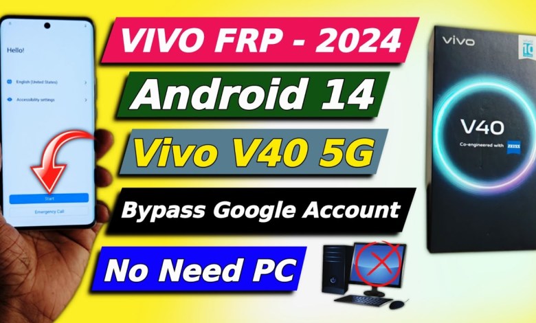 Android 14 – All Vivo 5g Mobile Frp Bypass 2024 | Vivo Android 14 – All Vivo 5g Mobile Frp Bypass 2024 | Vivo