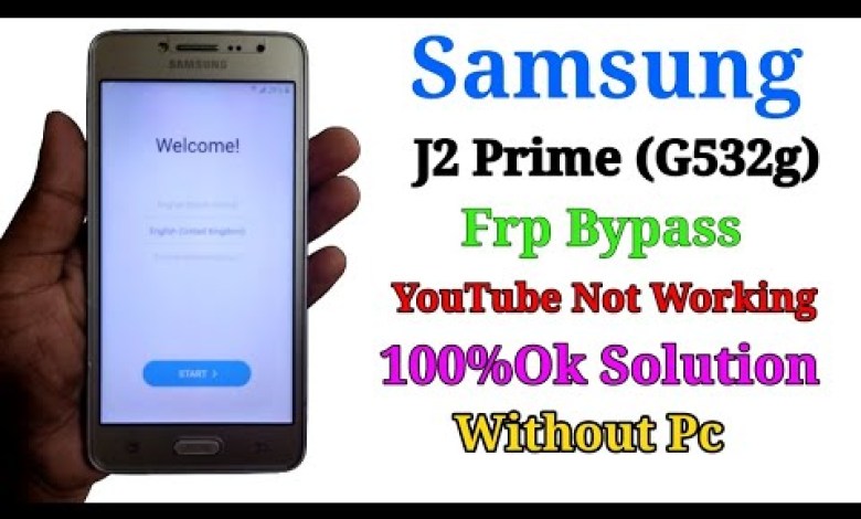 Samsung J2 Prime G532g Frp Bypass |YouTube Not Working Samsung J2 Prime G532g Frp Bypass |YouTube Not Working