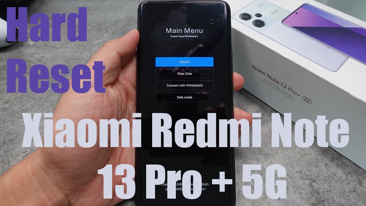 How To Hard Reset Xiaomi Redmi Note 13 Pro+ 5G HyperOS How To Hard Reset Xiaomi Redmi Note 13 Pro+ 5G HyperOS