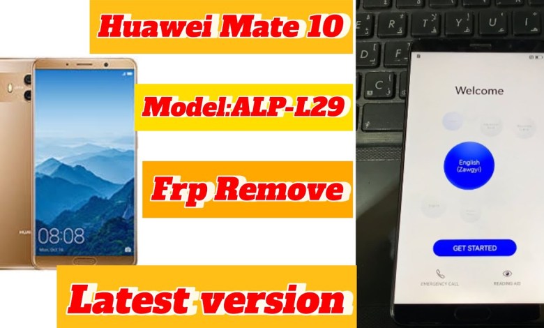 Huawei Mate10 Model:ALP-L29 frp google account remove Huawei Mate10 Model:ALP-L29 frp google account remove
