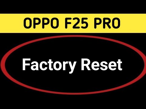 oppo f25 pro mein factory reset kaise karen, how to oppo f25 pro mein factory reset kaise karen, how to