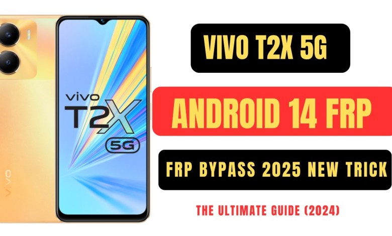 Unlock the FRP on Vivo T2x 5G Android 14 with This Simple Method Unlock the FRP on Vivo T2x 5G Android 14 with This Simple Method