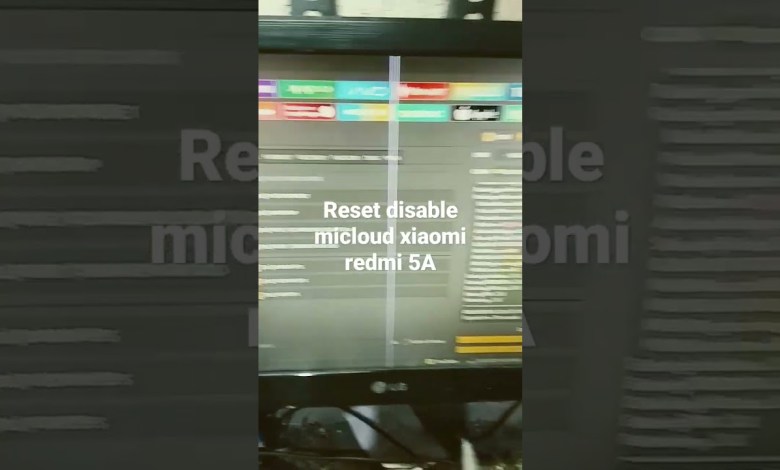 RESET DISABLE MI CLOUD XIAOMI REDMI 5A PAKAI UNLOCKTOOL RESET DISABLE MI CLOUD XIAOMI REDMI 5A PAKAI UNLOCKTOOL