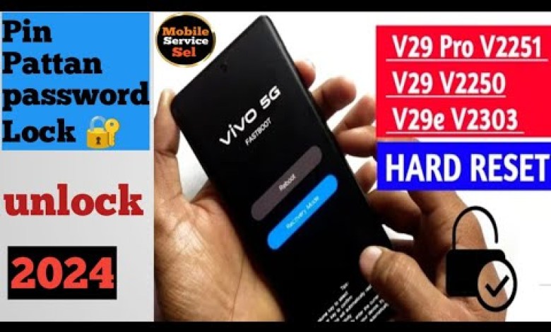 Vivo V29e 5G Hard reset!! Pin pattan password lock Vivo V29e 5G Hard reset!! Pin pattan password lock