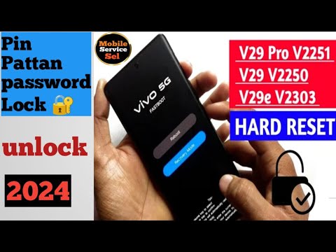 Vivo V29e 5G Hard reset!! Pin pattan password lock Vivo V29e 5G Hard reset!! Pin pattan password lock