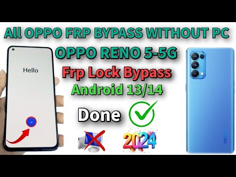 Oppo Reno 5-5G Frp Bypass Android 13/14 Without Pc Oppo Reno 5-5G Frp Bypass Android 13/14 Without Pc