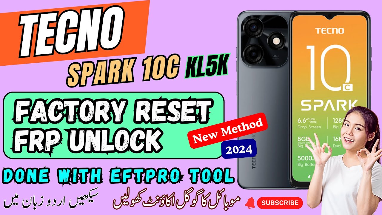 Tecno Spark 10C ( KL5K ) FRP Unlock and Factory Reset Tecno Spark 10C ( KL5K ) FRP Unlock and Factory Reset
