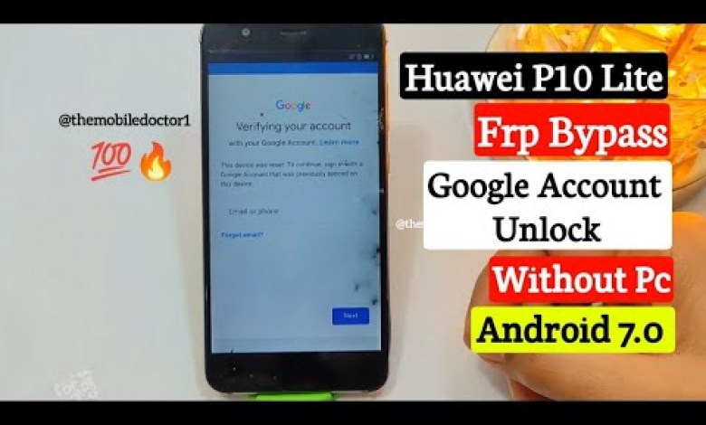 Huawei P10 Lite Frp Bypass Android 7.0 Without Pc | Huawei P10 Lite Frp Bypass Android 7.0 Without Pc |