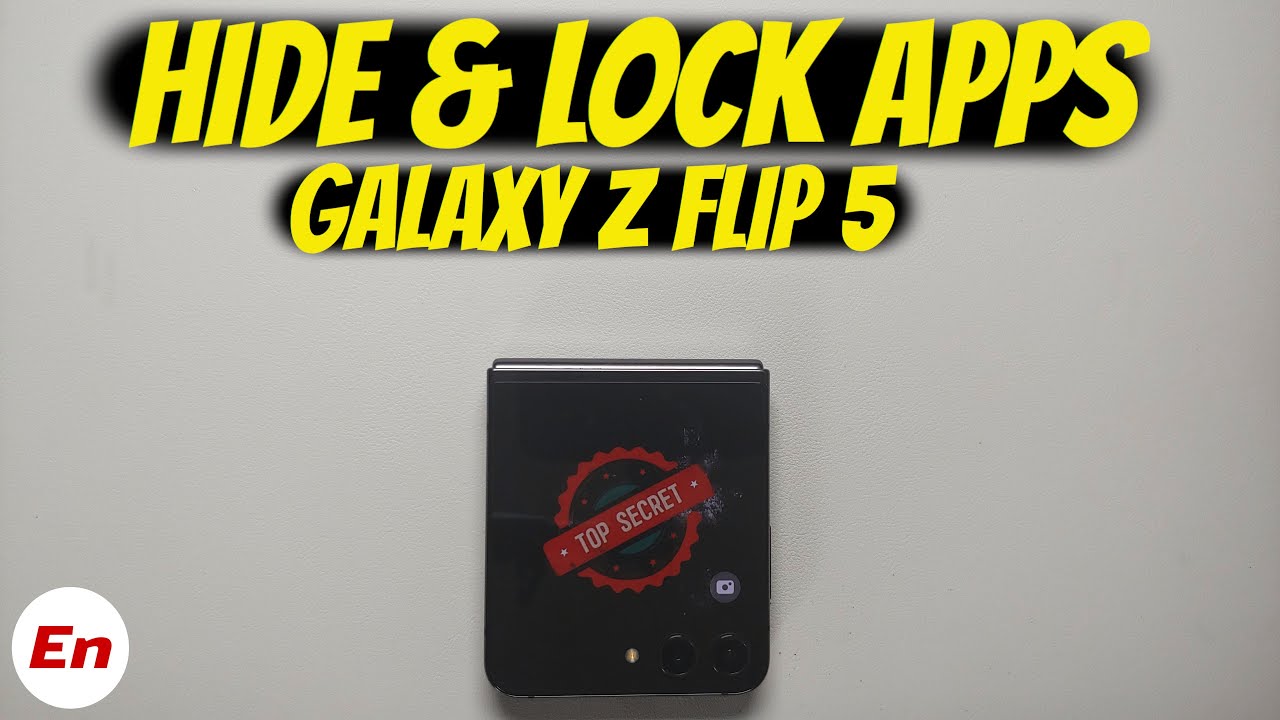 Samsung Galaxy Z Flip 5 How To HIDE or LOCK APPS!! Samsung Galaxy Z Flip 5 How To HIDE or LOCK APPS!!
