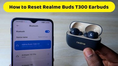 How to reset Realme Buds T300 – Realme Earbuds Not How to reset Realme Buds T300 – Realme Earbuds Not