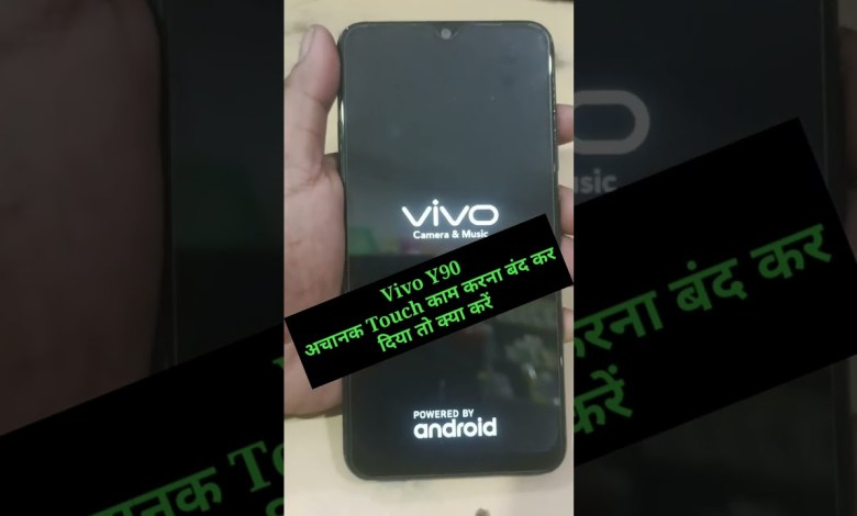 Vivo Y90 Touch screen not working Touch Hang Logo Reset Vivo Y90 Touch screen not working Touch Hang Logo Reset