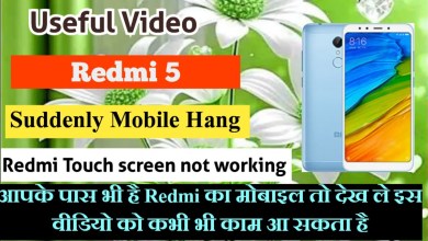 Redmi 5 Touch screen not working Touch Hang Logo Hang Redmi 5 Touch screen not working Touch Hang Logo Hang