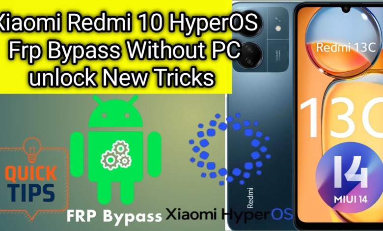 Unlock Xiaomi Redmi 13C FRP Bypass Without PC: A Step-By-Step Guide Unlock Xiaomi Redmi 13C FRP Bypass Without PC: A Step-By-Step Guide