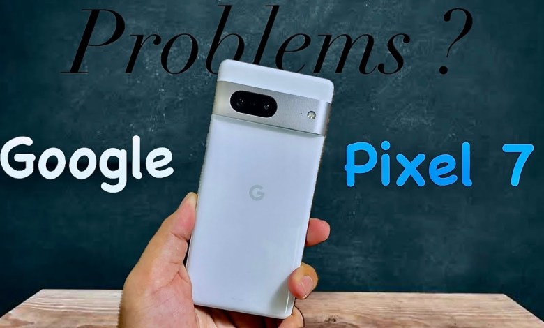 *3 Problems* – Google Pixel 7 Long Term Review *3 Problems* – Google Pixel 7 Long Term Review