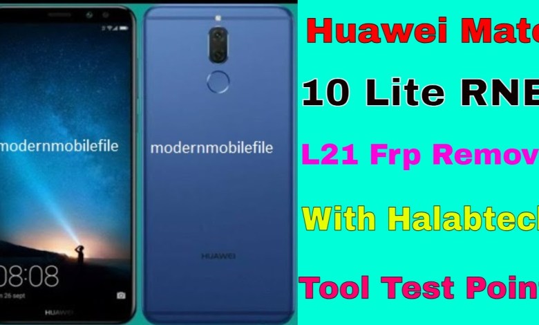 Huawei Mate 10 Lite RNE L21 Frp Remove With Halabtech Huawei Mate 10 Lite RNE L21 Frp Remove With Halabtech