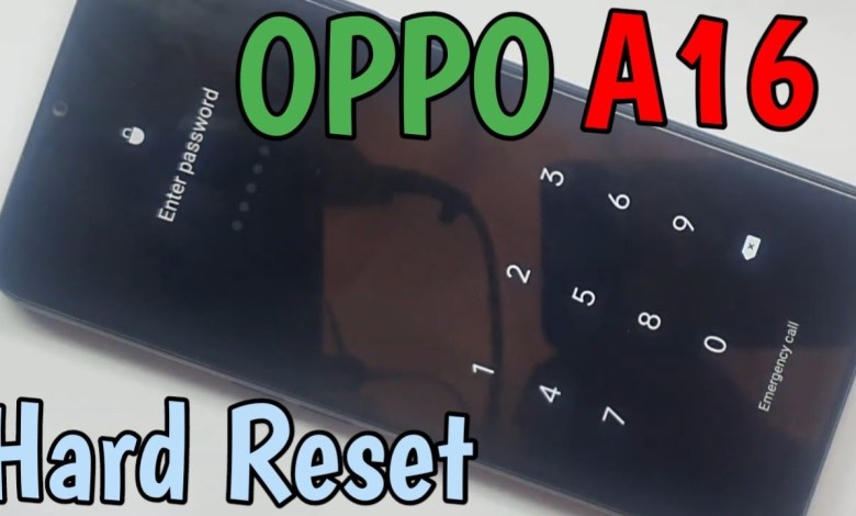 OPPO A16 Hard Reset OPPO A16 Factory Reset Without PC OPPO A16 Hard Reset OPPO A16 Factory Reset Without PC