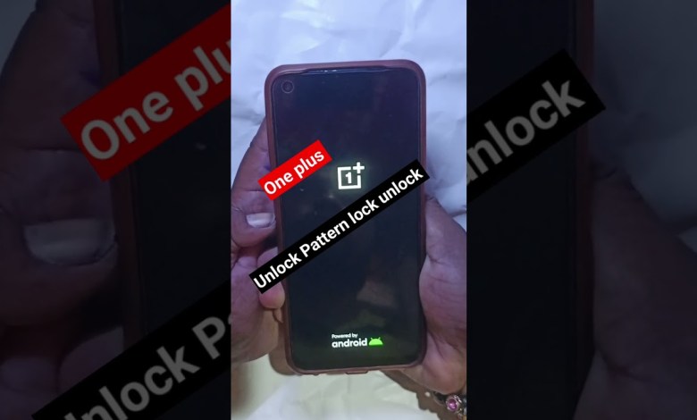 OnePlus hard reset Unlock Pattern lock unlock password OnePlus hard reset Unlock Pattern lock unlock password