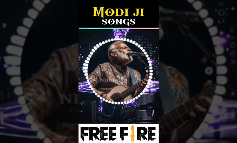 modi ji songs -para modi ji songs -para