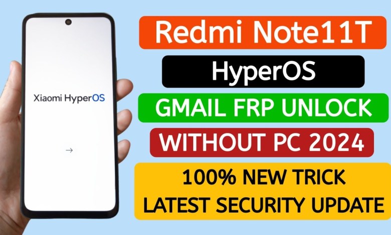 Redmi Note 11T 5G HyperOS Google Account Frp Bypass | Redmi Note 11T 5G HyperOS Google Account Frp Bypass |