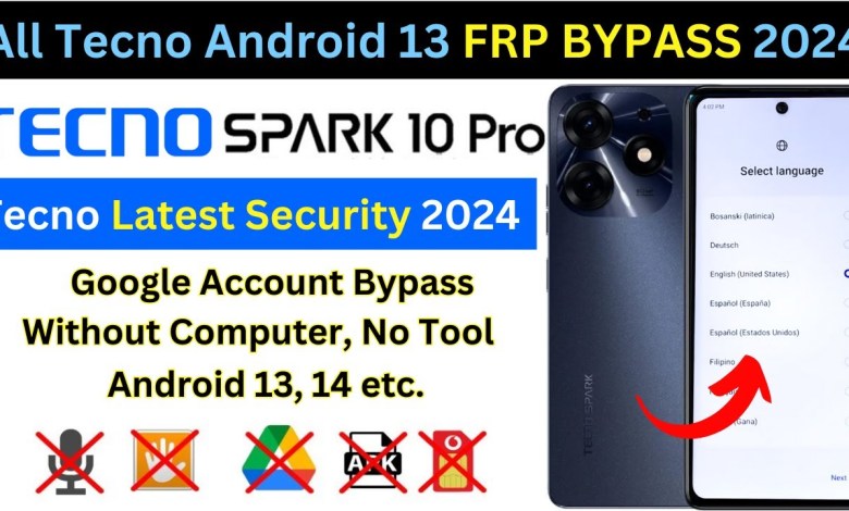 -New Android 13 Tecno Spark 10 Pro FRP Bypass 2024 -New Android 13 Tecno Spark 10 Pro FRP Bypass 2024