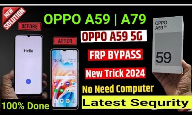 Oppo A59 5G Frp Bypasss – Easy Step-by-Step Guide | Oppo A59 5G Frp Bypasss – Easy Step-by-Step Guide |