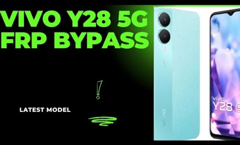 VIVO Y28 5G FRP BYPASS UNLOCK NO LOPTOP @NO CPU VIVO Y28 5G FRP BYPASS UNLOCK NO LOPTOP @NO CPU