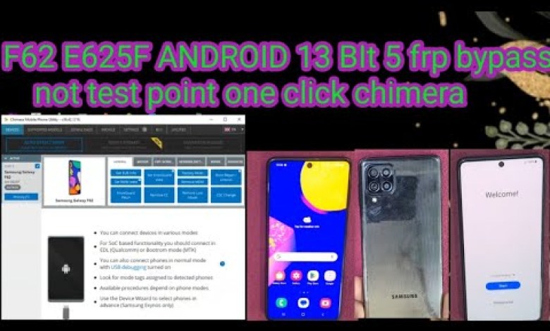 F62 E625F ANDROID 13 BIt 5frp bypass not test point one F62 E625F ANDROID 13 BIt 5frp bypass not test point one