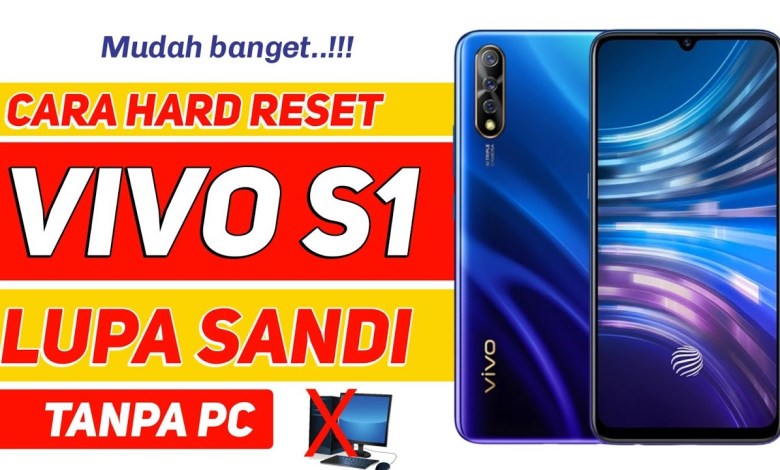LATEST WAY TO HARD RESET VIVO S1 HP FORGOT PASSWORD WITHOUT PC LATEST WAY TO HARD RESET VIVO S1 HP FORGOT PASSWORD WITHOUT PC