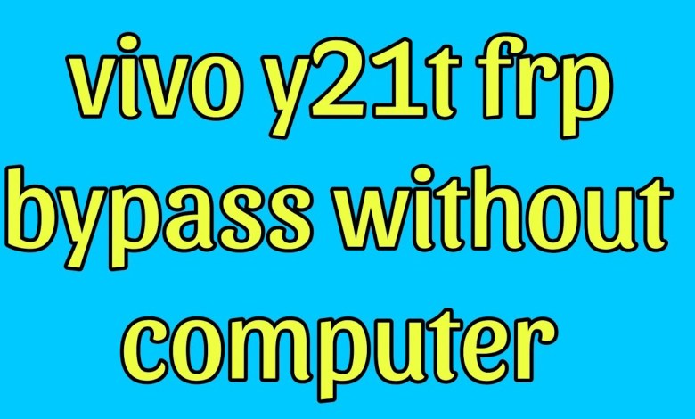 Vivo y21t frp bypass without computer Vivo y21t frp bypass without computer