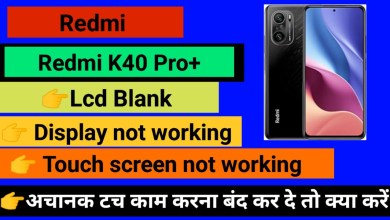 Redmi K40 Pro+ Touch screen not working Touch Hang Logo Redmi K40 Pro+ Touch screen not working Touch Hang Logo