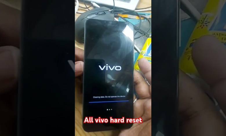 All Mobile Hard reset #smartphone #viral #vivo All Mobile Hard reset #smartphone #viral #vivo