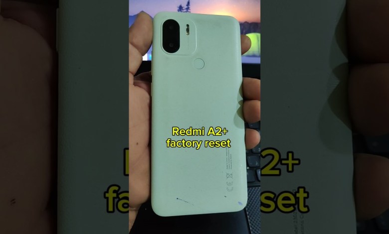 Redmi A2 Plus | factory reset | hard reset Redmi A2 Plus | factory reset | hard reset