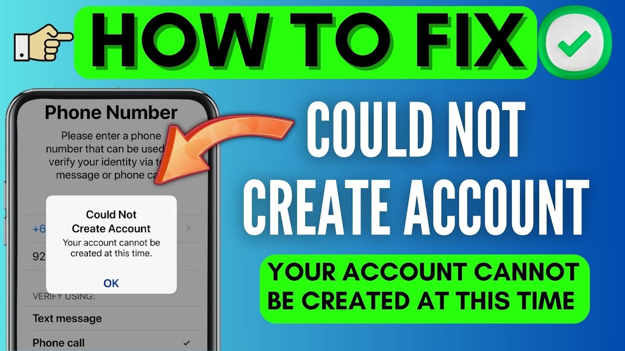 Fix “Could Not Create Account” Your Account Cannot Be Fix “Could Not Create Account” Your Account Cannot Be