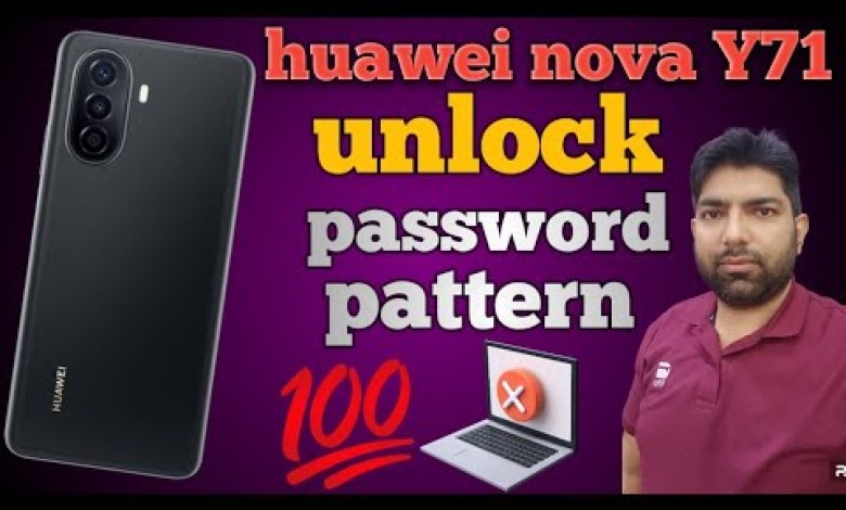 how to remove password huawei nova y71 | huwaei nova how to remove password huawei nova y71 | huwaei nova