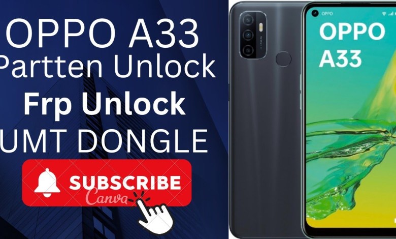 Oppo A33 Partten Unlock + Frp Bypass Umt Dongle se Oppo A33 Partten Unlock + Frp Bypass Umt Dongle se