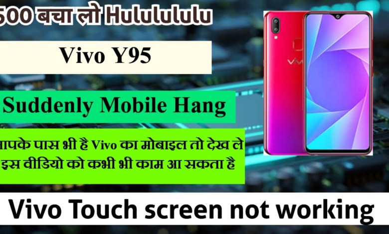 Vivo Y95 Touch screen not working Reset Restart Reboot Vivo Y95 Touch screen not working Reset Restart Reboot