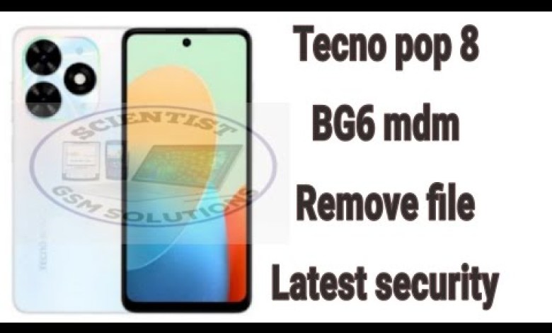 Tecno pop 8 BG6 mdm remove file | Tecno BG6 security Tecno pop 8 BG6 mdm remove file | Tecno BG6 security