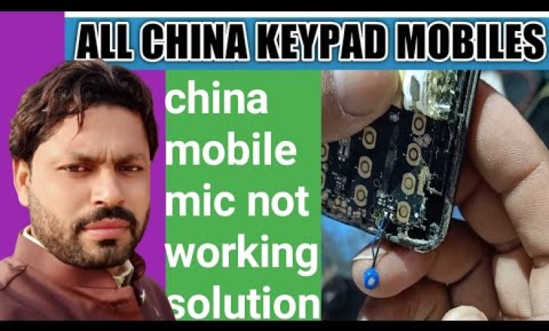 all china keypad mobile mic problem solution|China all china keypad mobile mic problem solution|China