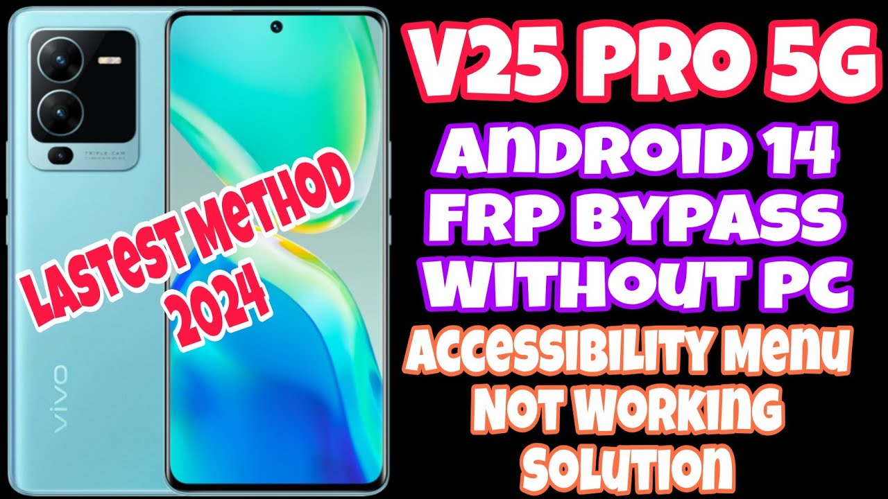 Vivo V25 Pro 5G l Android 14 l Frp Bypass Without Pc l Vivo V25 Pro 5G l Android 14 l Frp Bypass Without Pc l